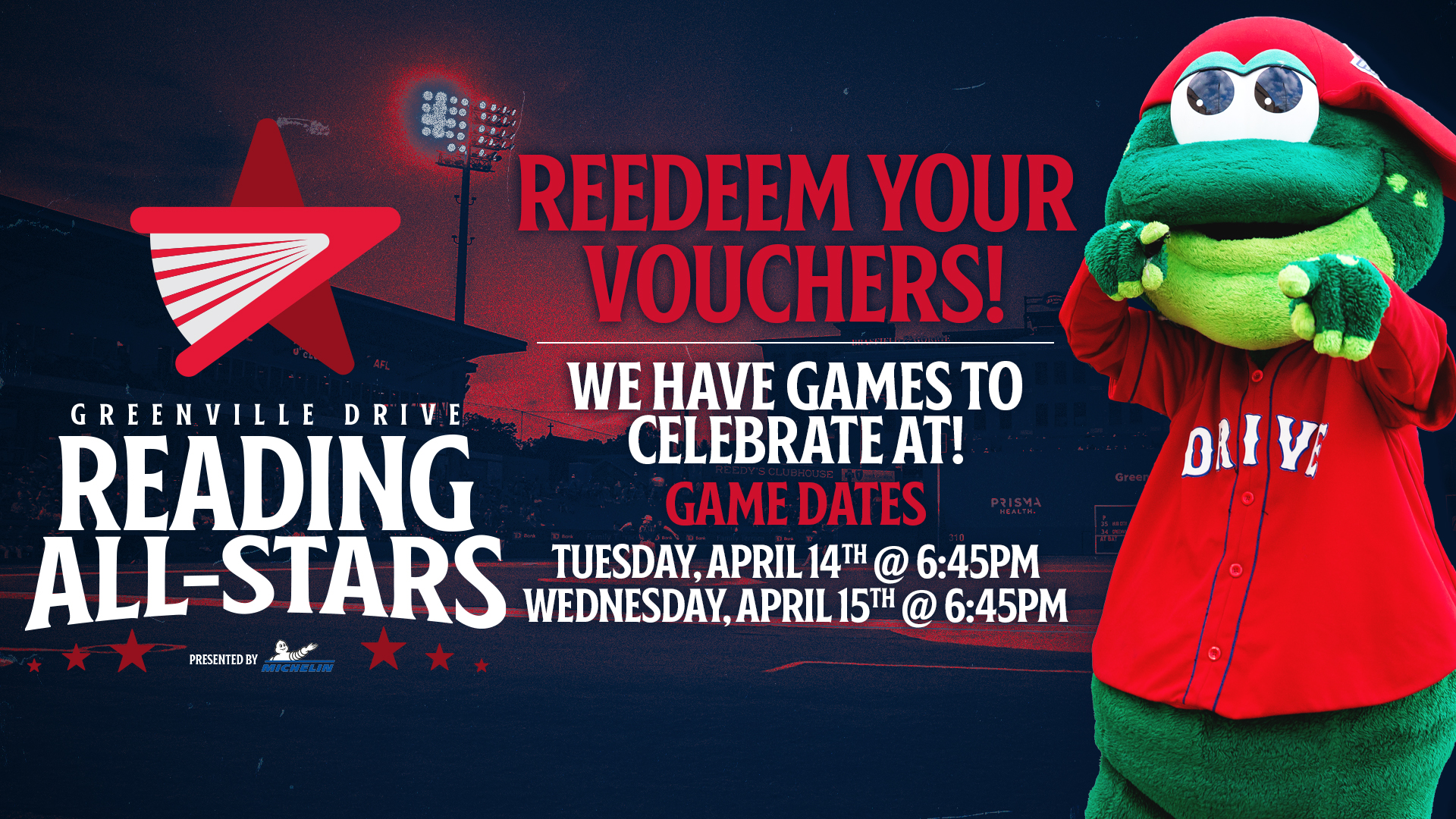 Don't forget to redeem your child's voucher for the greenville drive games on Tuesday April 14 and Wednesday April 15